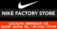 Nike Factory Store - Quart - Aosta